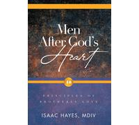 MDIV Isaac Hayes Men After God's Heart (Tascabile)