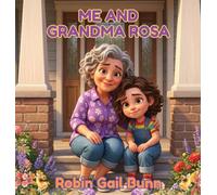 Me and Grandma Rosa