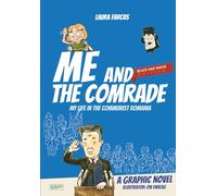 Me and the Comrade: My life in Communist Romania 1985-1986 (Black and White Edition)
