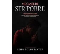 Me cansé de ser pobre