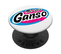 Me Canso Ganso Mexicans Amlovers Mexico PopSockets PopGrip Adesivo