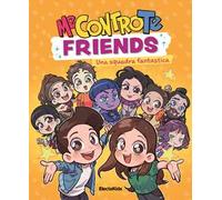 Me contro Te friends. Una squadra fantastica