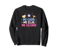 Me Cuido, Me Elijo, Me Celebro Empowerment Citazione Felpa