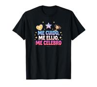 Me Cuido, Me Elijo, Me Celebro Empowerment Citazione Maglietta