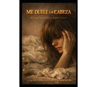 Me Duele La Cabeza: Excusas Maritales y hastío intimo