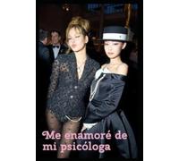 Me Enamoré de mi Psicóloga