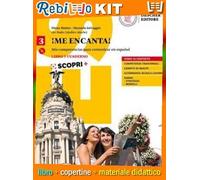 ¡ME ENCANTA! VOL.3 (9788858330227) - Libro Scolastico + Kit Scuola con Copertine Rebillo