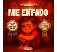 ME ENFADO: Un libro para los días de IRA
