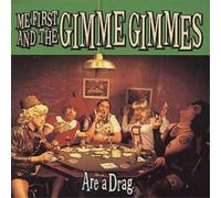 Me First and the Gimme Gimmes Are a Drag (CD) Album