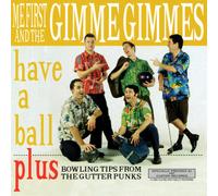 Me First and The Gimme Gimmes Have A Ball (Vinyl LP)