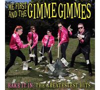 Me First and the Gimme Gimmes Rake It In: The Greatestest Hits (CD) Album