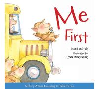Me First: Pinkerton Pig always pushes to be first-until a sneaky Sandwitch teaches him a hilarious lesson in sharing. Ages 4-7.