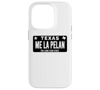 Me La Pelan Texas El Cuhh Takuache License Plate Trokiando Custodia per iPhone 14 Pro