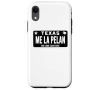 Me La Pelan Texas El Cuhh Takuache License Plate Trokiando Custodia per iPhone XR