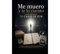 Me muero y te lo cuento