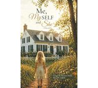 Me, My SELF and She