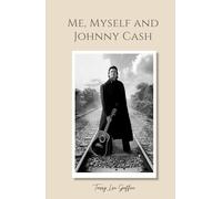 Me, Myself and Johnny Cash
