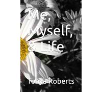 Me, Myself, & Life