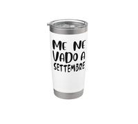 Me Ne Vado A Settembre Bicchiere termico in acciaio inox doppia parete