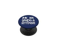 Me Ne Vado A Settembre PopSockets PopGrip Adesivo