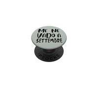 Me Ne Vado A Settembre PopSockets PopGrip Adesivo