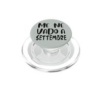 Me Ne Vado A Settembre PopSockets PopGrip per MagSafe