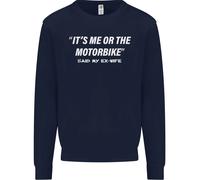 Me O La Moto Ha Detto La Mia Ex-Moglie Felpa Biker Uomo