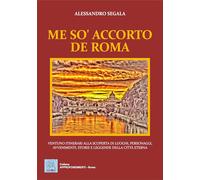 Me so' accorto de Roma