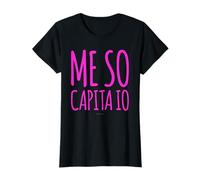 Me So Capita Io Maglietta Divertente Regalo Dialetto Romano Maglietta