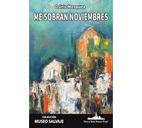 Me sobran noviembres: 74