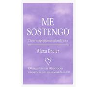 ME SOSTENGO: TU DIARIO TERAPÉUTICO