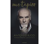 Me tapiro - Ricci Antonio, Galella Luigi