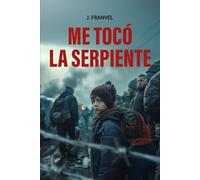 Me tocó la Serpiente