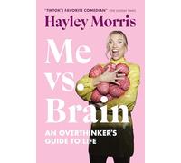 Hayley Morris Me vs. Brain (Tascabile)