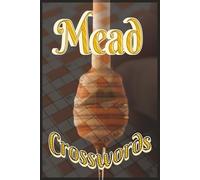 Mead Crosswords: Puzzle book Mead Making Crossword 6x9in | Mead, Fermentation, Wine, Home Brew Puzzles, Memory Improving