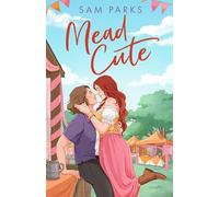 Mead Cute: The hilarious and spicy new queer romcom for summer 2026!: Book 3