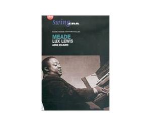 MEADE LUX LEWIS & AMOS MILBURN - Meade Lux Lewis & Amos Milburn - Boogie Woogie & Rhythm 'n' Blues