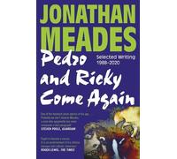 `Meades, Jonathan` Pedro & Ricky Come Again Book NUOVO