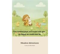 Meadow Adventures: A Gentle Tale of Friendship and Nature's Joy