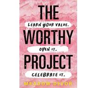 Meadow DeVor The Worthy Project (Tascabile)