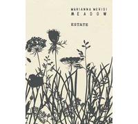 Meadow. Estate. Quaderno botanico
