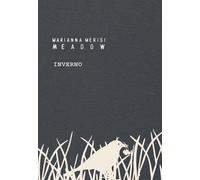 Meadow. Inverno. Quaderno botanico - Merisi Marianna