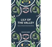 Meadow Rabbit Lily of the Valley (Copertina rigida)