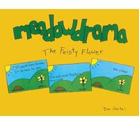 Meadowdrama: The Feisty Flower: 3
