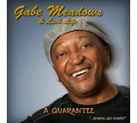 Meadows, Gabe & Lush Life - Guarantee