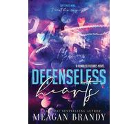Meagan Brandy Defenseless Hearts (Tascabile)