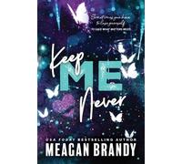 Meagan Brandy Keep Me Never (Tascabile) Boys of Avix