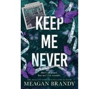 Meagan Brandy Keep Me Never (Tascabile) Boys of Avix