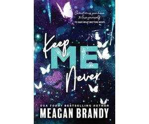 Meagan Brandy Keep Me Never (Tascabile) Boys of Avix