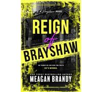 Meagan Brandy Reign of Brayshaw (Standard Edition) (Tascabile) Brayshaw